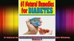 61 Natural Remedies For Diabetes Home Remedies Wisdom Volume 1