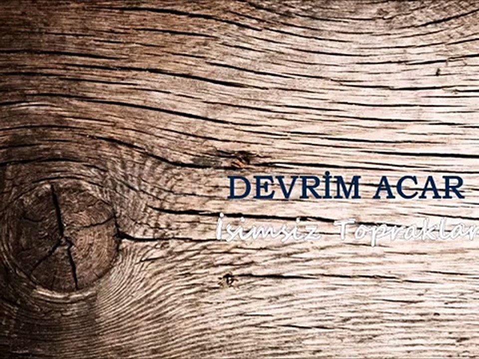 Devrim Acar - Yalnızlık