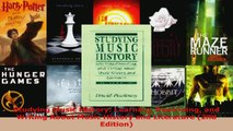 Read  Studying Music History Learning Reasoning and Writing About Music History and Literature EBooks Online