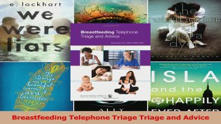 Breastfeeding Telephone Triage Triage and Advice Download