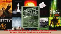 Read  FDA Regulatory Affairs  A Guide for Prescription Drugs Medical Devices and Biologics Ebook Free
