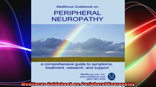 Medifocus Guidebook on Peripheral Neuropathy