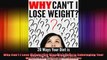 Why Cant I Lose Weight 26 Ways Your Diet is Sabotaging Your Weight Loss  What to Do