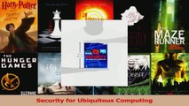 Read  Security for Ubiquitous Computing Ebook Free