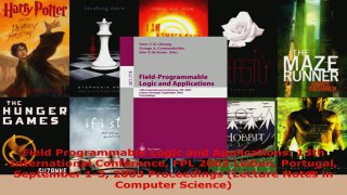 Download  Field Programmable Logic and Applications 13th International Conference FPL 2003 Lisbon PDF Free