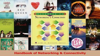 Download  Handbook of Networking  Connectivity Ebook Online