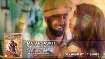 Matargashti VideoSong Mohit Chauhan, - Tamasha - Ranbir Kapoor, Deepika Padukone