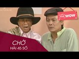 Hài - Chờ - Hài 45 Số - meWOW