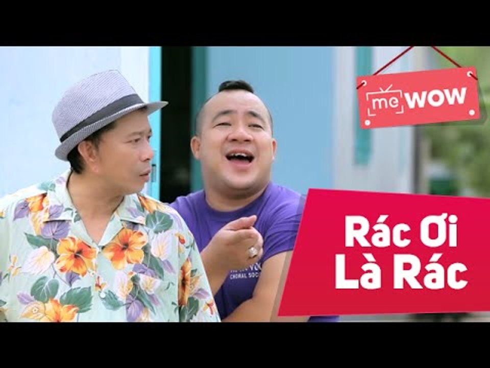 Hài Bảo Chung Cười 2015 - Rác Ơi Là Rác - Bảo Chung ft Hiếu Hiền  - meWOW