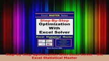 Read  StepByStep Optimization With Excel Solver  the Excel Statistical Master EBooks Online
