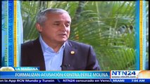 Fiscalía de Guatemala formaliza acusación contra el expresidente Otto Pérez Molina por corrupción