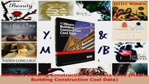 Read  RSMeans Building Construction Cost Data 2012 Means Building Construction Cost Data Ebook Free