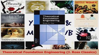 PDF Download  Theoretical Foundation Engineering J Ross Classics PDF Online