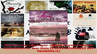 PDF Download  The Five Love Languages How to Express Heartfelt Commitment to Your Mate 5 LOVE PDF Online