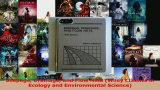 PDF Download  Seepage Drainage and Flow Nets Wiley Classics in Ecology and Environmental Science Read Online