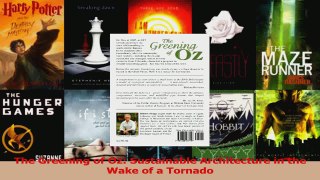 PDF Download  The Greening of Oz Sustainable Architecture in the Wake of a Tornado Download Online