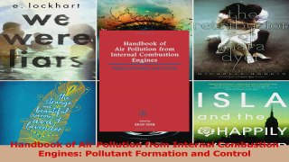 PDF Download  Handbook of Air Pollution from Internal Combustion Engines Pollutant Formation and Read Online