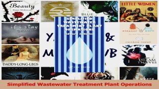PDF Download  Simplified Wastewater Treatment Plant Operations Download Online