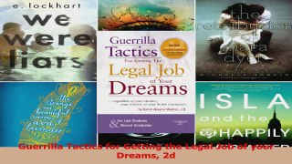 PDF Download  Guerrilla Tactics for Getting the Legal Job of your Dreams 2d PDF Full Ebook