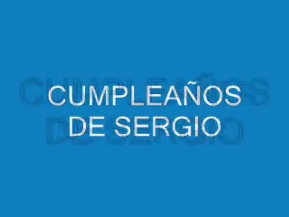 CUMPLEAÑOS  DE SERGIO