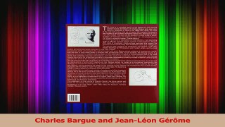 PDF Download  Charles Bargue and JeanLéon Gérôme PDF Full Ebook