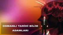 65 osmanlı tarihi bilim adamları