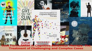 Case Formulation in Cognitive Behaviour Therapy The Treatment of Challenging and Complex Download