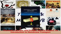PDF Download  Channels Carriers and Pumps Second Edition An Introduction to Membrane Transport PDF Full Ebook