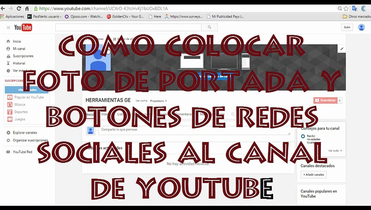 Como colocar foto en la portada de youtube( Comme plaçant photo sur la couverture de youtube)