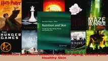 PDF Download  Nutrition and Skin Lessons for AntiAging Beauty and Healthy Skin PDF Full Ebook