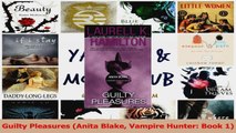 PDF Download  Guilty Pleasures Anita Blake Vampire Hunter Book 1 Read Full Ebook