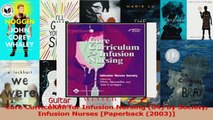 Core Curriculum for Infusion Nursing 04 by Society Infusion Nurses Paperback 2003 Download