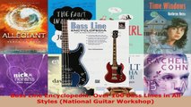 Read  Bass Line Encyclopedia Over 100 Bass Lines in All Styles National Guitar Workshop Ebook Free