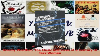 Read  Stormy Weather The Music and Lives of a Century of Jazz Women Ebook Free