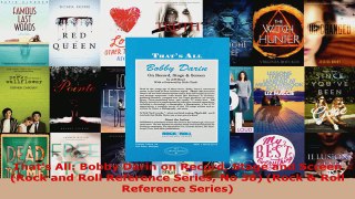 Read  Thats All Bobby Darin on Record Stage and Screen Rock and Roll Reference Series No 38 PDF Online