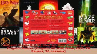 Read  Origami Studio Kit 30 StepbyStep Lessons with an Origami Master Origami Kit with Book Ebook Free