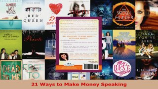 Read  21 Ways to Make Money Speaking EBooks Online