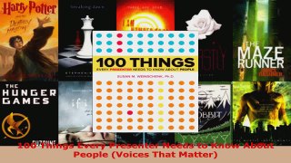 Read  100 Things Every Presenter Needs to Know About People Voices That Matter EBooks Online
