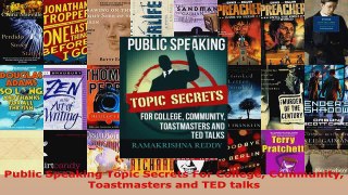 Read  Public Speaking Topic Secrets For College Community Toastmasters and TED talks Ebook Free