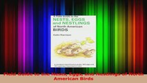 Read  Field Guide to the Nests Eggs and Nestlings of North American Birds Ebook Online