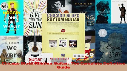 PDF Download  Chicago Blues Rhythm Guitar The Complete Definitive Guide Read Full Ebook