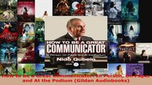 Read  How to Be a Great Communicator In Person On Paper and At the Podium Gildan Audiobooks Ebook Free