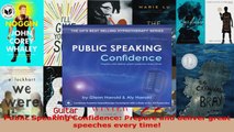Read  Public Speaking Confidence Prepare and deliver great speeches every time PDF Online
