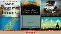 Download  Australian Birds of Prey The Biology and Ecology of Raptors PDF Online