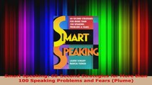 Download  Smart Speaking 60Second Strategies for More than 100 Speaking Problems and Fears Plume EBooks Online