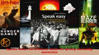 Read  Speak Easy 52 brilliant ideas for giving stunning speeches Ebook Free