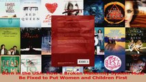 Read  Born in the USA How a Broken Maternity System Must Be Fixed to Put Women and Children PDF online