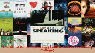 Read  The Art of Public Speaking Anne Arundel Community College EBooks Online