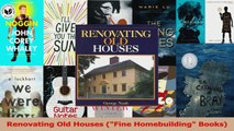 PDF Download  Renovating Old Houses Fine Homebuilding Books PDF Full Ebook