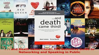 Download     and Death Came Third The Definitive Guide to Networking and Speaking in Public EBooks Online